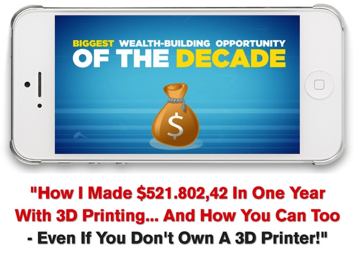 get rich 3d printing